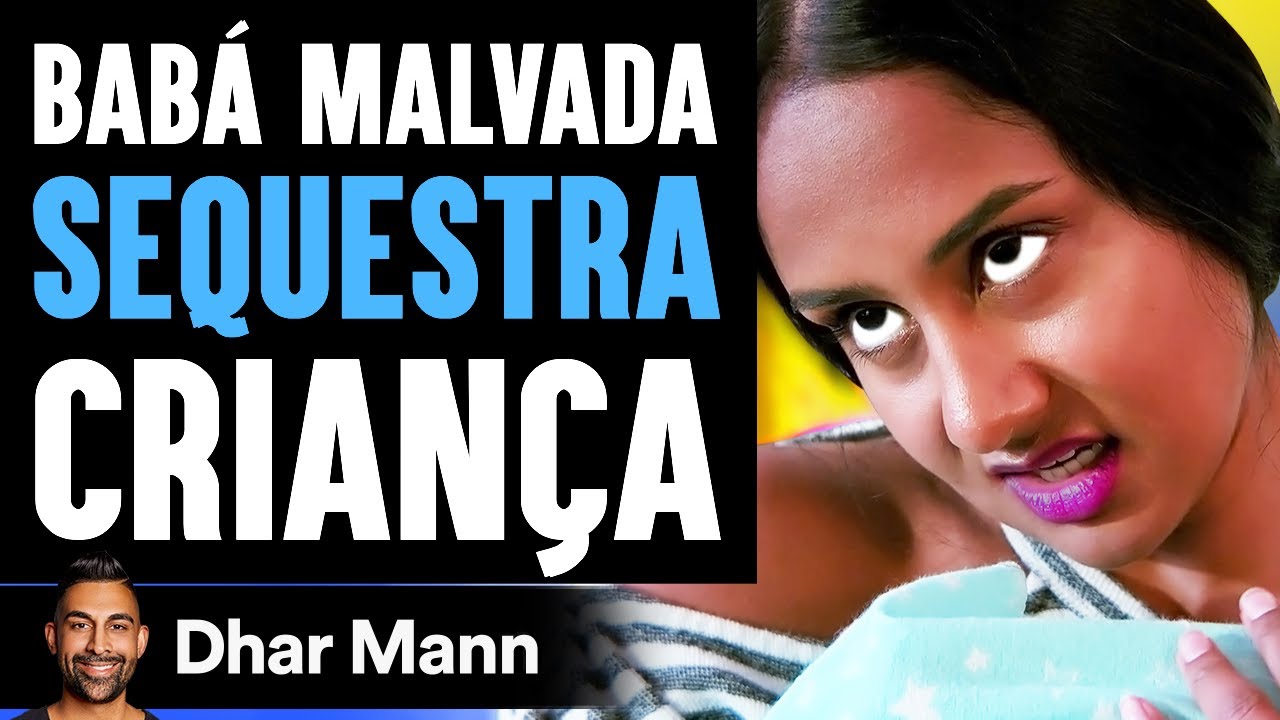 Babá Malvada Sequestra Criança | Dhar Mann Studios