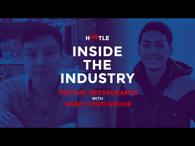Inside the Industry x Kumu: Virtual restaurants with Habit Food Group