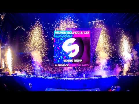 Martin Solveig & GTA vs. Alpharock - Pump This Intoxicated Party (WEDAMNZ Mashup)