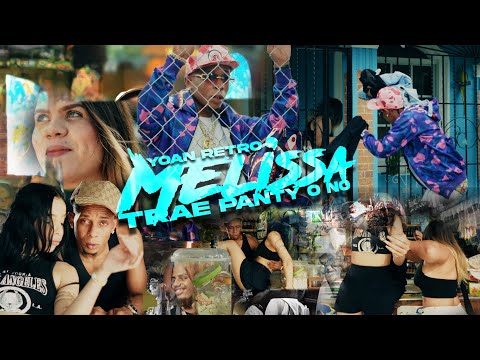 Yoan Retro - Melissa + Buena de Mas (Video Oficial)