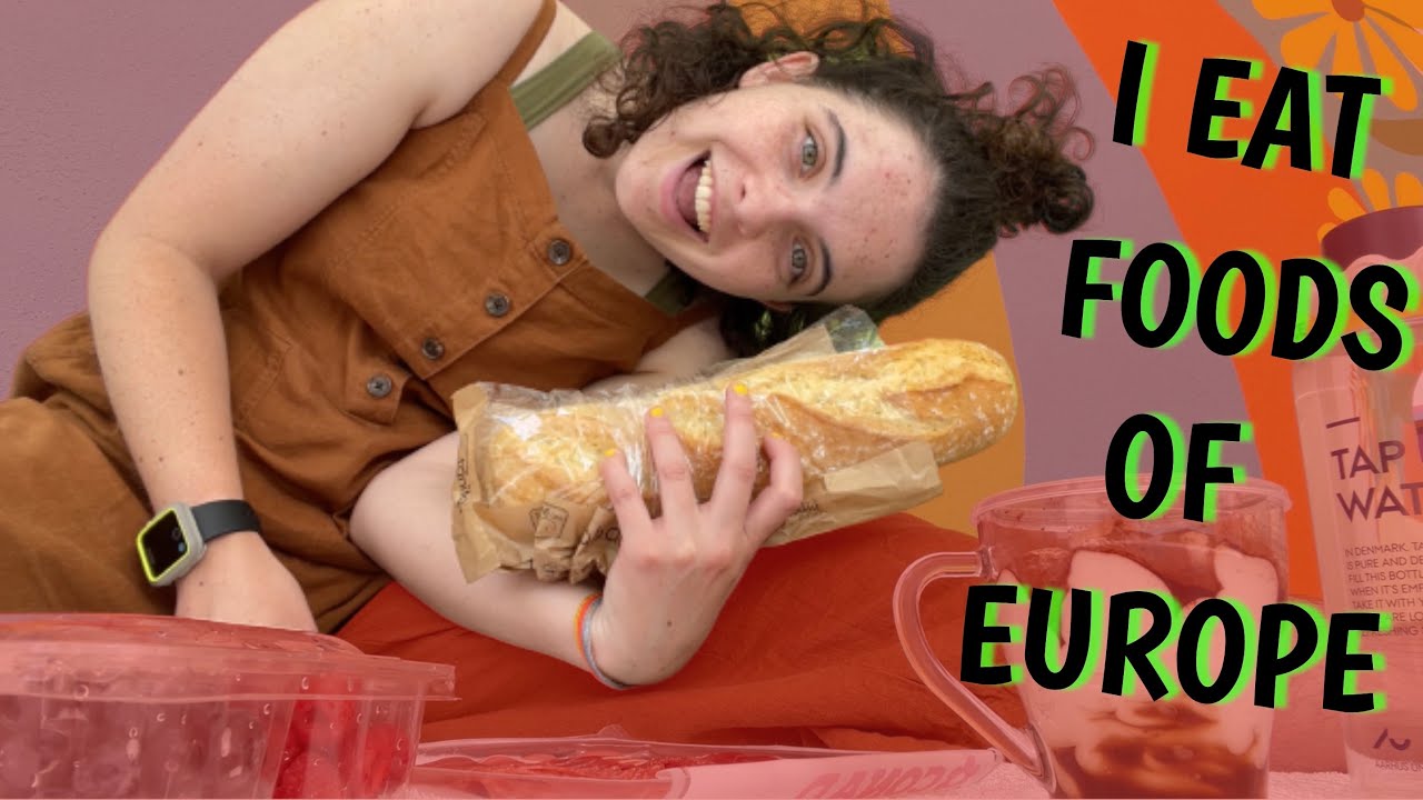 I TRY VARIOUS FOODS OF EUROPE