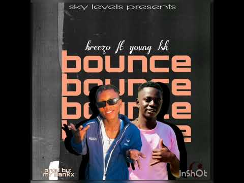 Breezo x young lsk-bounce