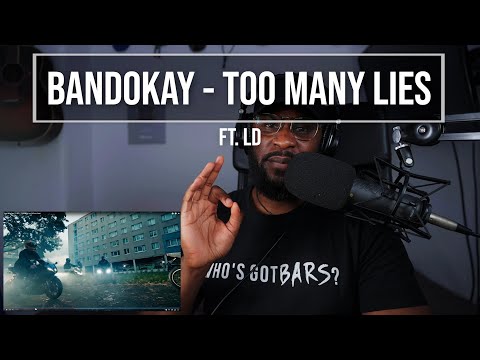 Bandokay feat. LD (67) - Too Many Lies (Official Video) [Reaction] | LeeToTheVI