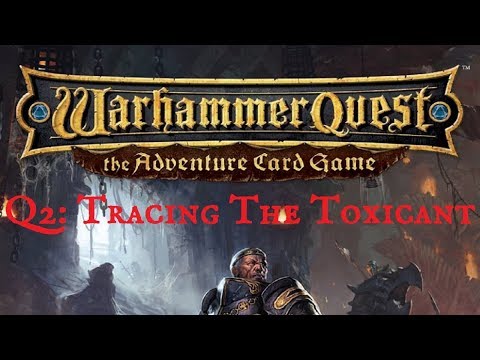 Warhammer Quest ACG: Quest 2: Round 3
