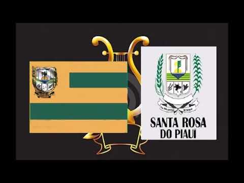 Hino da Cidade de Santa Rosa do Piauí PI