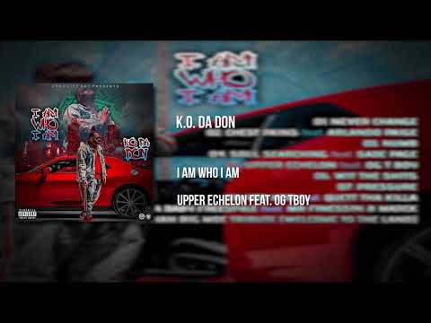 KO DA DON Feat. OGTboy - Upper Echelon