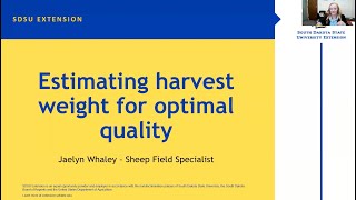 Estimating Harvest Weight for Optimal Quality & Nutrition Guidelines for Finishing Lambs & Kids