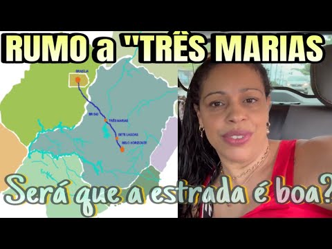 TRAJETO DE BELO HORIZONTE Á TRÊS MARIAS MG