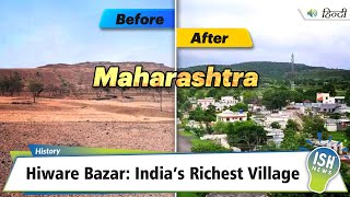 Hiware Bazar: India’s Richest Village