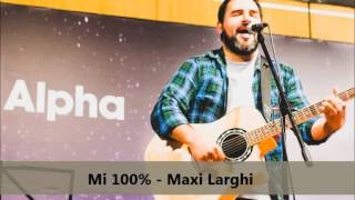 Maxi Larghi Chords