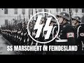 SS marschiert in Feindesland