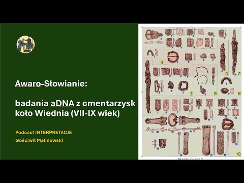 236 Awaro-Słowianie: badania aDNA z cmentarzysk koło Wiednia (VII-IX wiek)