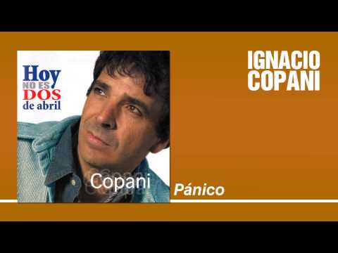 Ignacio Copani - Pánico
