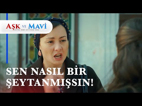 Fatma, Pembe'ye hakaretler etti! - Aşk ve Mavi 47. Bölüm