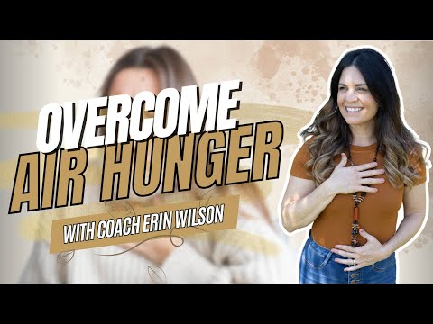 Air Hunger Unleashed | Break Free from Breath Constraints