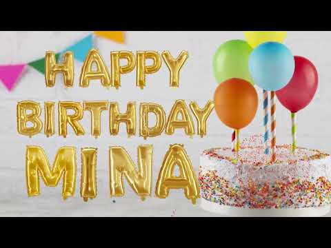 Short Happy Birthday Song for Mina / Happy Birthday Song for Mina  🥳