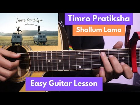 Timro Pratiksa - Shallum Lama | Guitar Lesson