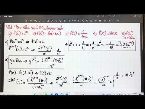 Giải tich 1. Chương 2. Bài 3. Khai triển Taylor, Maclaurin P1