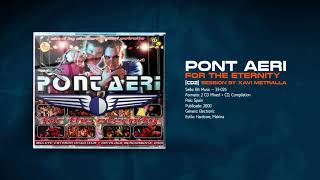 PONT AERI 👐🏽 - For The Eternity [💿CD2] 🎧 XAVI METRALLA
