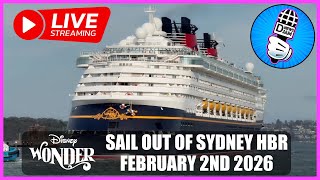 Disney Wonder Live Stream: Bye for Now Sail Out Sydney Harbour February 2nd 2026 😃👍🏼🏰🇦🇺🛳⚓️