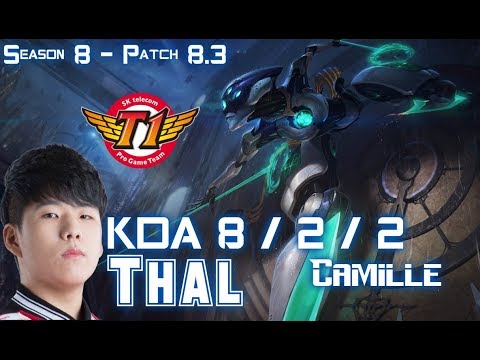 SKT T1 Thal CAMILLE vs GNAR Top - Patch 8.3 KR Ranked