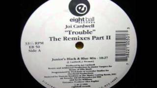 Joi Cardwell - Trouble (junior&#39;s black &amp; blue mix)