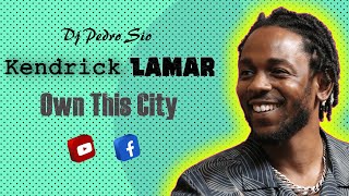Kendrick Lamar - Own This City (Unreleased Track) | Rare Hip Hop Gem 2025