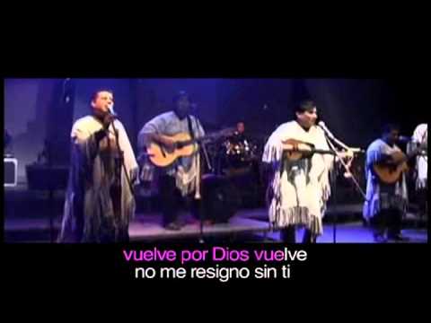 Amor Vuelve - Los Kjarkas