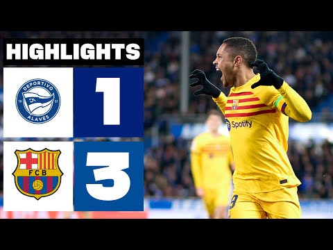 DEPORTIVO ALAVÉS 1 - 3 FC BARCELONA | HIGHLIGHTS LALIGA EA SPORTS