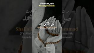 Download lagu Sholawat Jibril Penarik Rezeki Paling Ampuh mp3