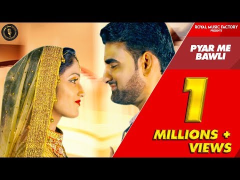 Pyar Mein Bawli — watch video