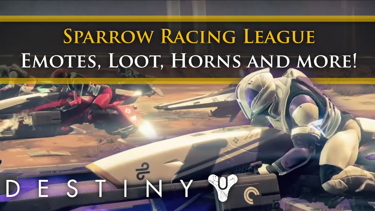 Destiny - Sparrow Racing League: New Emotes, Sparrows, Horns and Score log! - YouTube