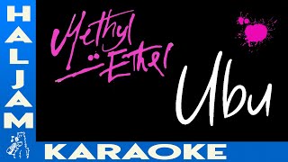 Methyl Ethel - Ubu (karaoke)