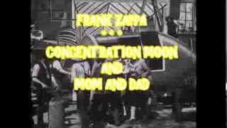 FRANK ZAPPA -- CONCENTRATION MOON &amp; MOM AND DAD