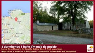 preview picture of video '3 dormitorios 1 baño Vivienda de pueblo en Lugo'