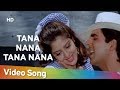 Tana Nana Tana Nana HD Suhaag 1994 Akshay Kumar Nagma Popular Bollywood Song