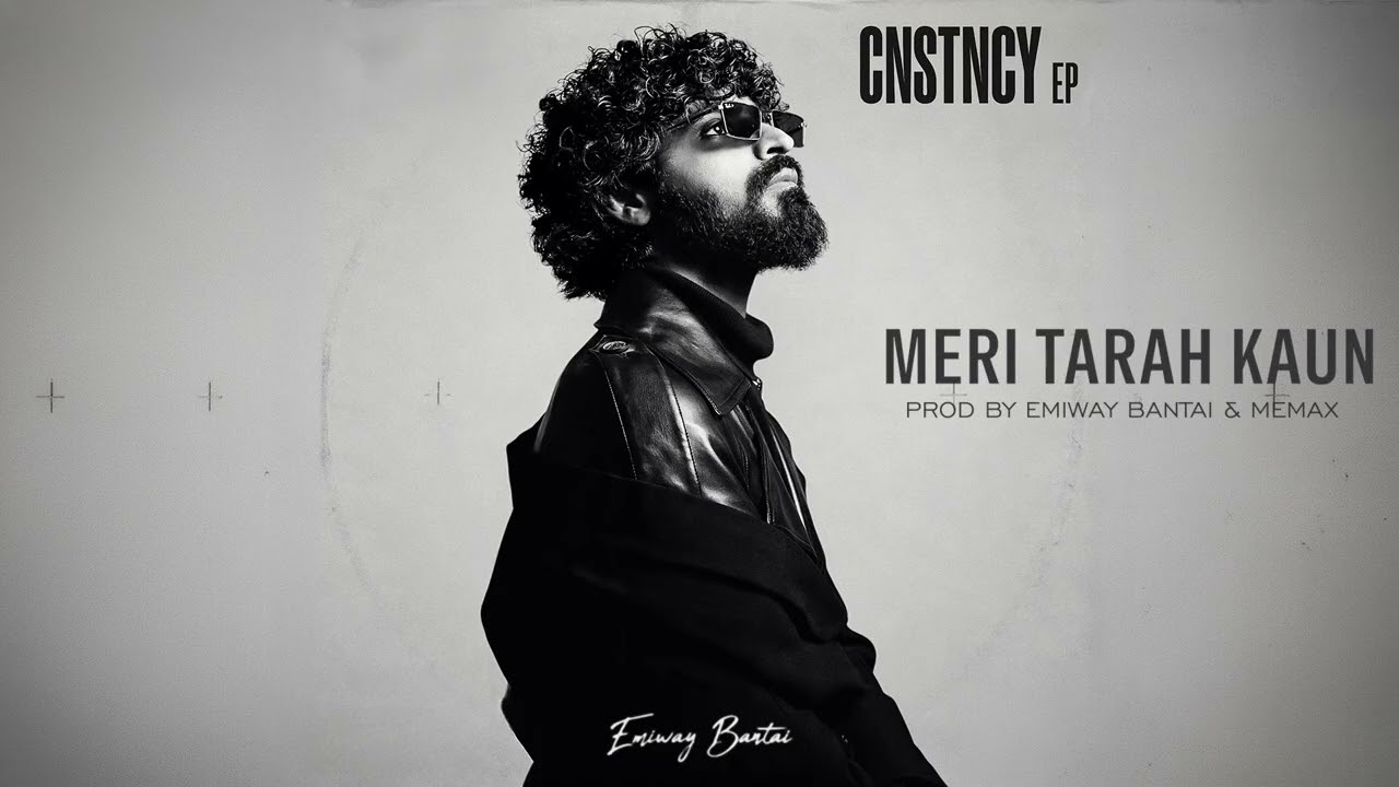 Meri Tarah Kaun Lyrics | CNSTNCY | Emiway Bantai