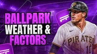 Propfinder Tutorial: Weather & Park Factors Cheatsheet!