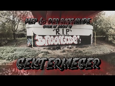 MEP (feat. Der Baggalude) - Geisterjäger [Official Extended Video]