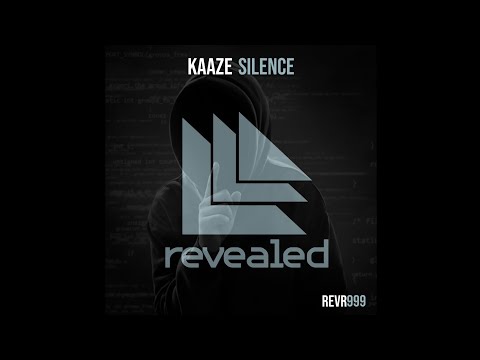 KAAZE - Silence (Unreleased)