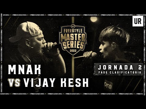 MNAK VS VIJAY KESH I #FMSINTERNACIONAL 2022 | Jornada 2 CDMX I Urban Roosters