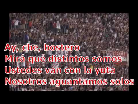 Ay Che Bostero Mirá Qué Distintos Somos, Canciones de River con la letra canción de cancha con letra