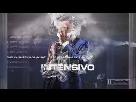 Misael, Greg Ferreira e MC Rick - Play Na Revoada (Portugal No Beat)