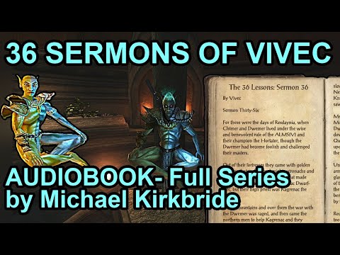 36 Sermons of Vivec - AI Voiced Elder Scrolls: Morrowind Lore Audiobook (Full Series)