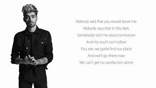 ZAYN - Satisfaction Lyrics Video