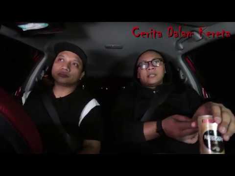 Cerita dalam Kereta Episod 11 Part 1 of 2 (Bukit Puaka & Kampung Bereh)
