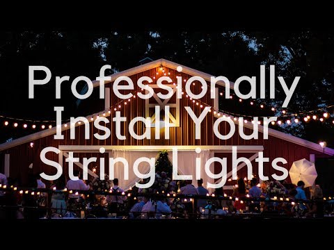 Best way to install string lights