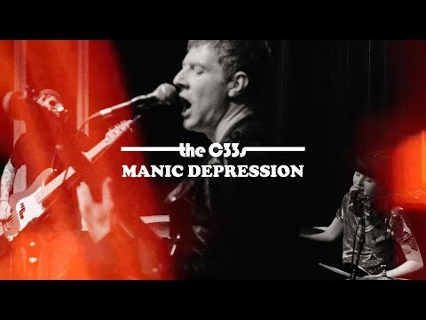 The C33s - Manic Depression (Official Video)