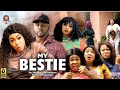 My Bestie Season 11 New Trending Blockbuster Movie | Nigerian Nollywood Movie