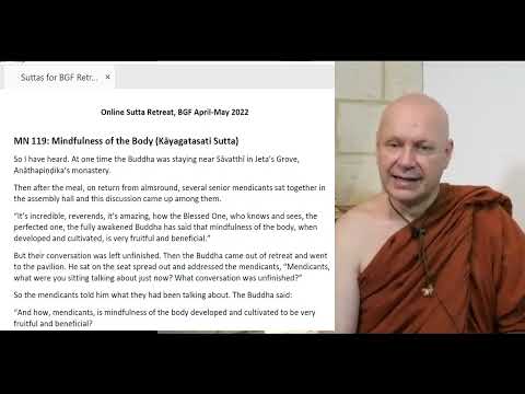 Day 1 MN119 Kayagatasati Sutta Part 1 of 4 Ajahn Brahmali